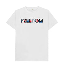 Load image into Gallery viewer, White Freedom Is Not For Sale - Men&#39;s Tee

