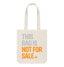 Load image into Gallery viewer, Natural This Bag Is Not For Sale - Organic Tote
