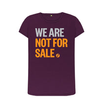 Load image into Gallery viewer, Purple We Are Not For Sale - Ladies&#39; Crew Neck Tee
