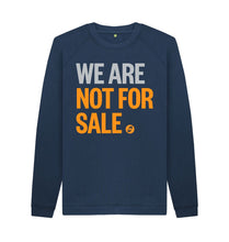 Load image into Gallery viewer, Navy Blue We Are Not For Sale - Men&#39;s Sweat
