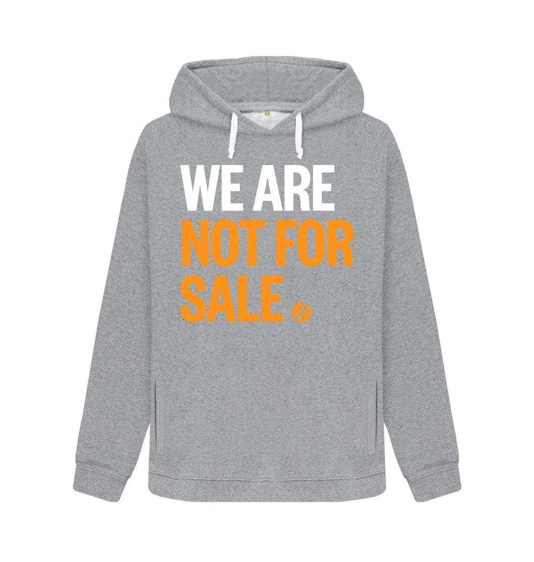 Light Heather We Are Not For Sale - Ladies' Hoody