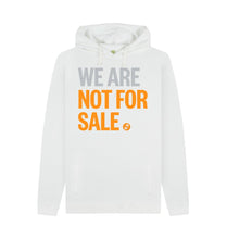 Load image into Gallery viewer, White We Are Not For Sale - Men&#39;s Hoodie
